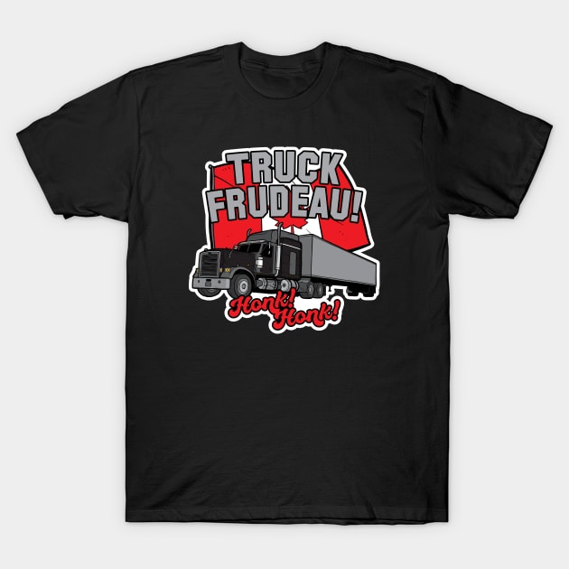 Truck Frudeau T-Shirt by Baddest Shirt Co.